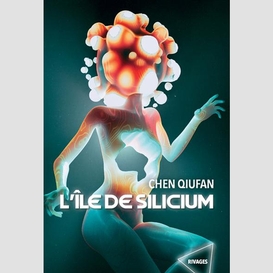 Ile de silicium (l')