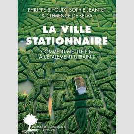 Ville stationnaire (la)