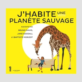 J'habite une planete sauvage