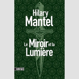 Miroir et la lumiere (le)