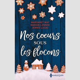 Nos coeurs sous les flocons