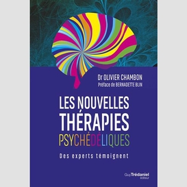 Nouvelles therapies psychedeliques (les)