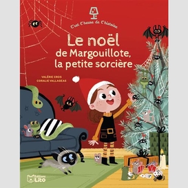 Noel de margouillote la petite sorciere