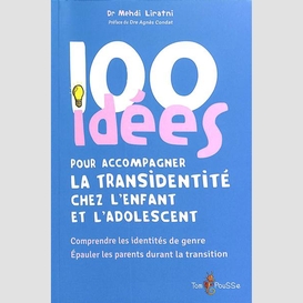 100 idees pour accompagner la transident