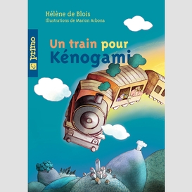 Un train pour kenogami