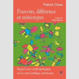 Pouvoirs, différence et stéréotypes