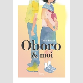 Oboro et moi