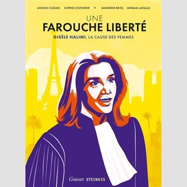 Une farouche liberte