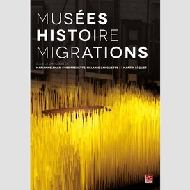 Musées histoire migrations