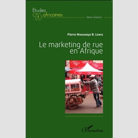 Le marketing de rue en afrique