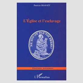 L'eglise et l'esclavage