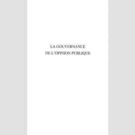 La gouvernance de l'opinion publique