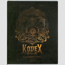 Kodex metallum l'art secret du metal