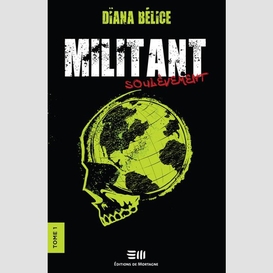 Militant tome 1