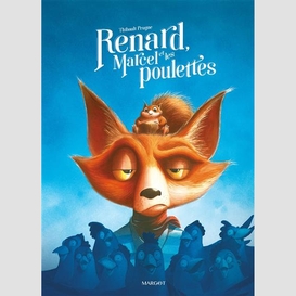 Renard marcel et les poulettes