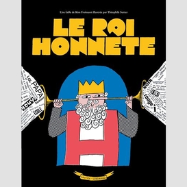 Roi honnete (le)