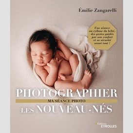 Photographier les nouveaux-nes