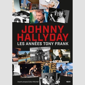 Johnny hallyday les annees tony frank