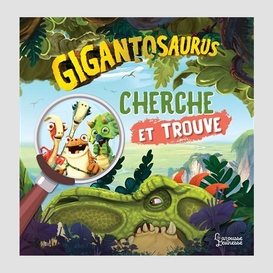 Gigantosaurus cherche et trouve