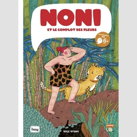 Noni et le complot des fleurs