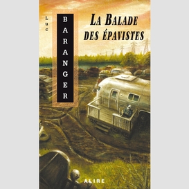 Balade des épavistes (la)