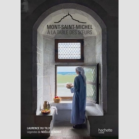 Mont-saint-michel a la table des soeurs
