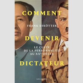 Comment devenir dictateur