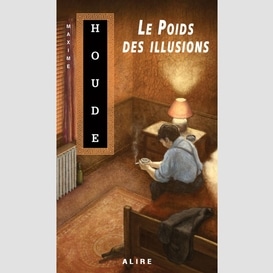 Poids des illusions (le)