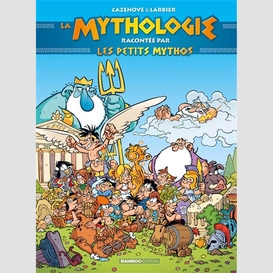 Mythologie racontee par les petits mytho