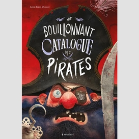 Bouillonnant catalogue des pirates (le)