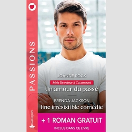 Un amour du passe/une irresistible comed