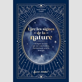 Lire les signes de la nature