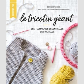 Tricotin geant (le)
