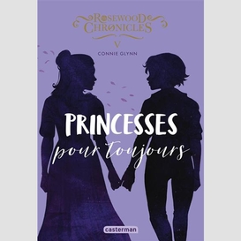 Princesses pour toujours