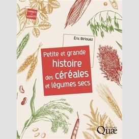 Petite et grande histoire des cereales