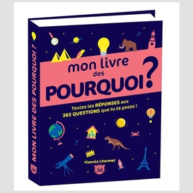 Mon livre des pourquoi