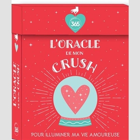 Oracle de mon crush (l')