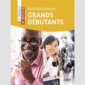 Alphabetisation grands debutants