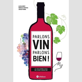 Parlons vin parlons bien