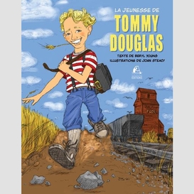 La jeunesse de tommy douglas