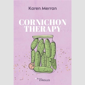 Cornichon therapy