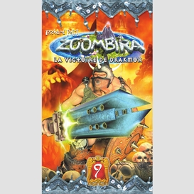 Zoombira tome 9 - la victoire de drakmor