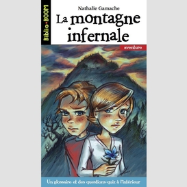 Montagne infernale (la)