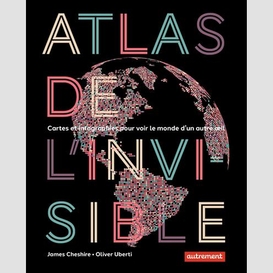 Atlas de l'invisible