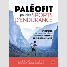 Paleofit pour les sports d'endurance