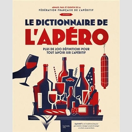 Dictionnaire de l'apero (le)