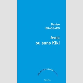 Avec ou sans kiki