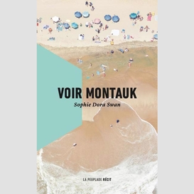 Voir montauk