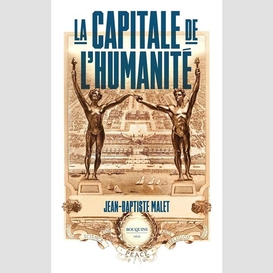 Capitale de l'humanite (la)