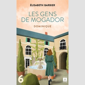 Gens de mogador (les) dominique t.06